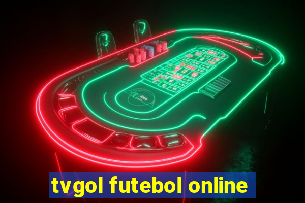 tvgol futebol online